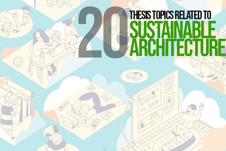 sustainable architecture thesis topics ideas