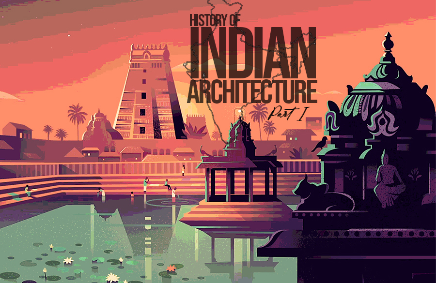 History of Indian architecture Part 1 - RTF | Rethinking ...