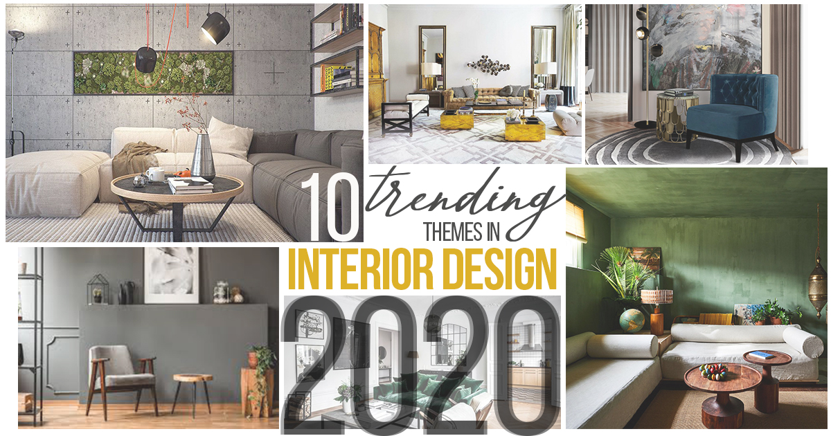 10 Trending themes in interior design in 2020 - RTF | Rethinking The Future