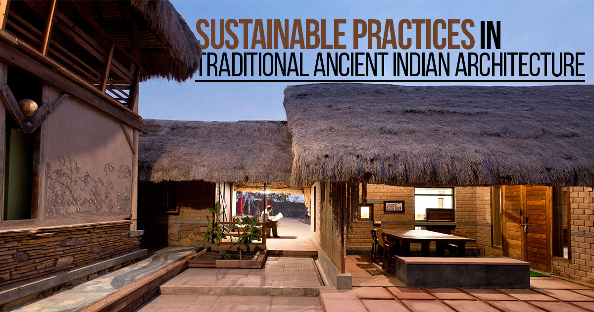 Sustainable practices in traditional ancient Indian architecture - RTF