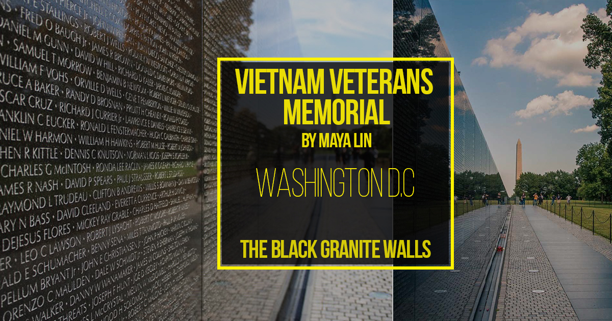 Vietnam Veterans Memorial, Washington D.C, US by Maya Lin- The black