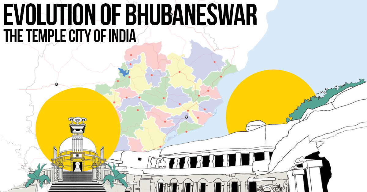 Evolution Of Bhubaneswar: The Temple City Of India - RTF