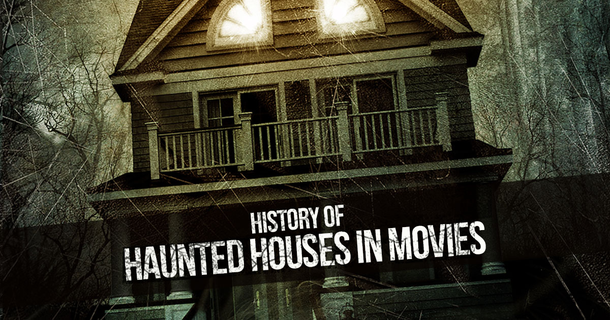 History Of The Haunted Houses In Movies Rtf Rethinking The Future