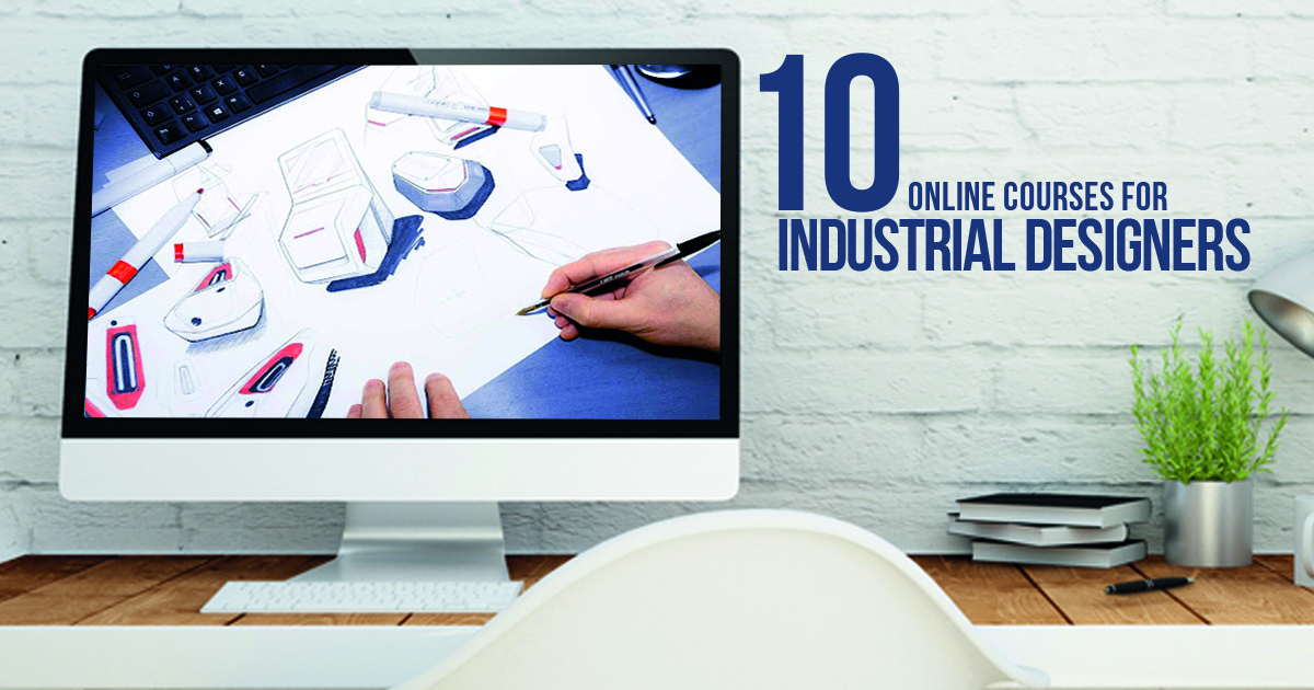 10 Online courses for Industrial Designers RTF Rethinking The Future