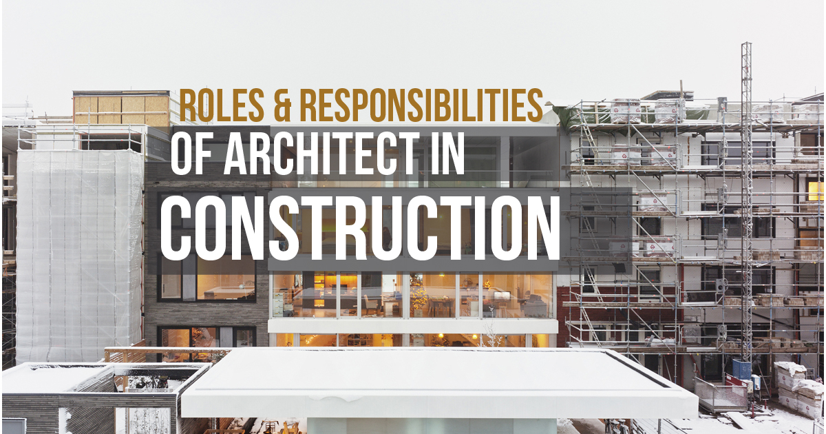 Roles and Responsibilities of Architect in Construction RTF