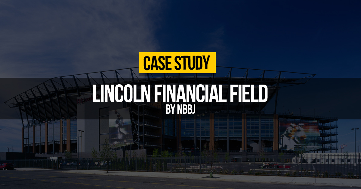 Lincoln Financial Field, NBBJ