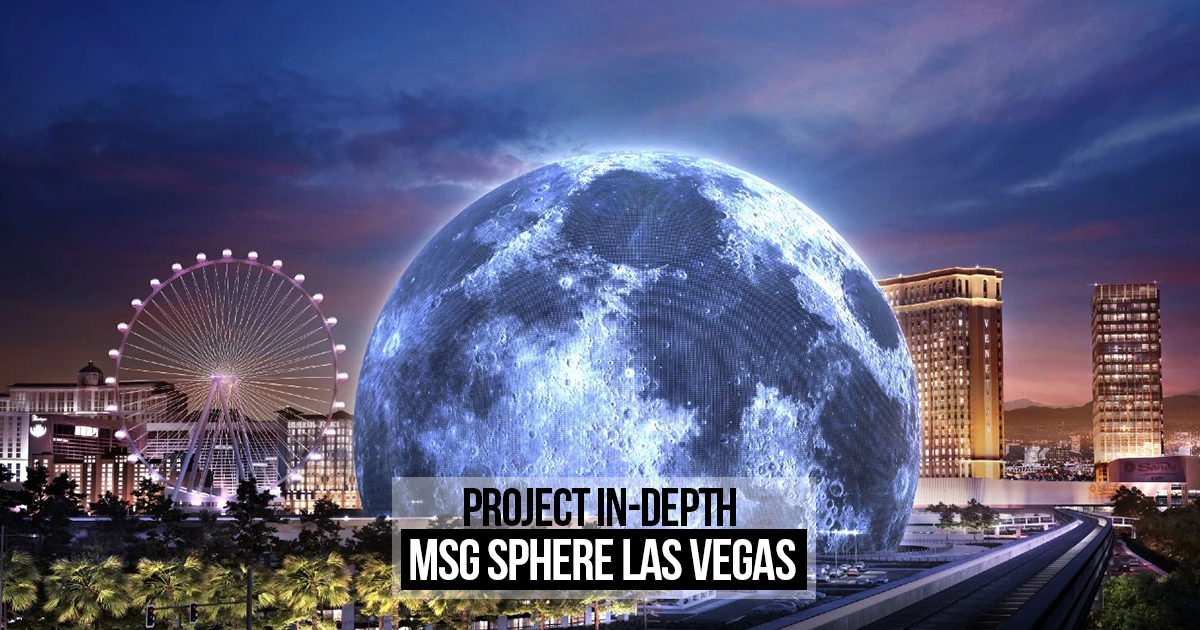 Project indepth MSG Sphere Las Vegas RTF