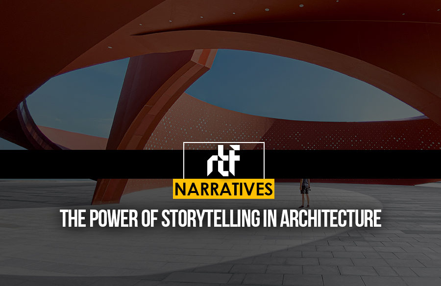 The Power of Storytelling in Architecture
