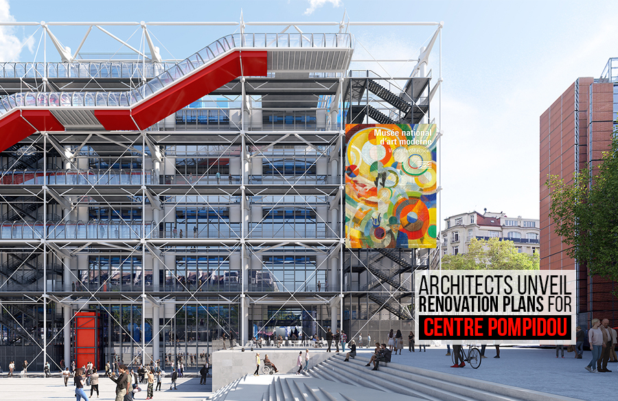 Architects Unveil Renovation Plans for Centre Pompidou